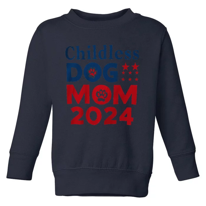 Childless Dog Mom Dog Lady Voting Patriotic Dog Paw Print Toddler Sweatshirt