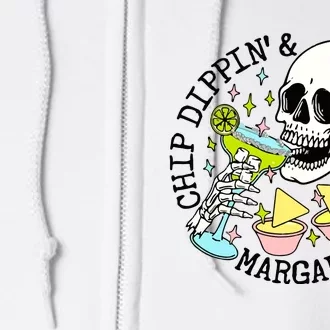 Chip Dippin Margarita Sippin Full Zip Hoodie