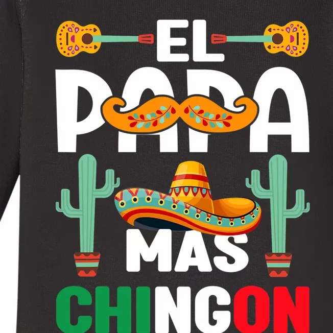 Cinco De Mayo El Papa Mas Chingon Mexican Fiesta Baby Long Sleeve Bodysuit