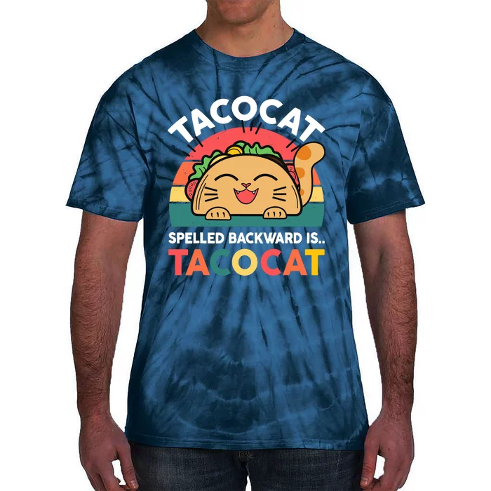 Cinco De Mayo Taco Cat Spelled Backwards Tacocat Tie-Dye T-Shirt