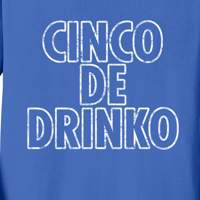 Cinco De Mayo Cinco De O Beer Ing Drunk Party Gift Kids Long Sleeve Shirt