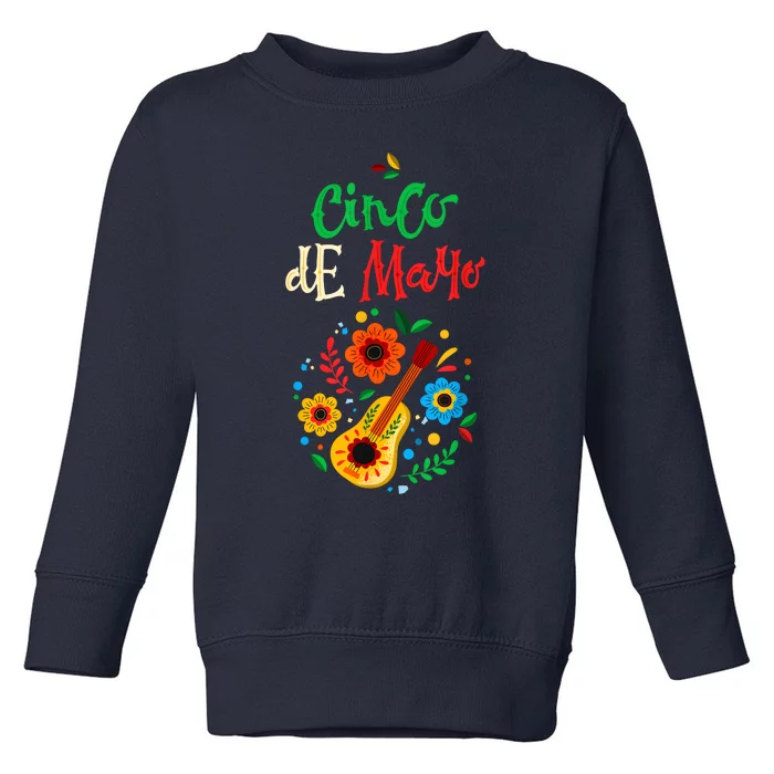 Cinco De Mayo Lets Fiesta Squad 5 De Mayo Mexican Fiesta Toddler Sweatshirt