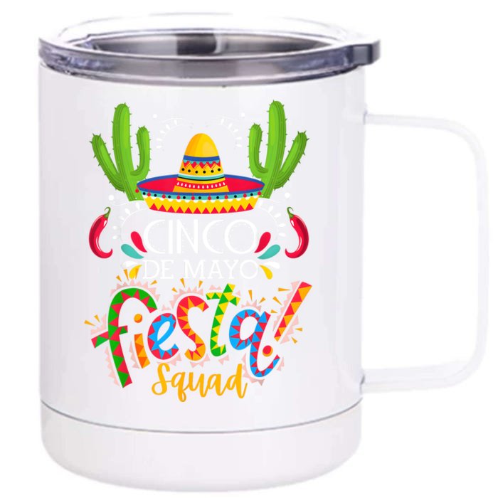 Cinco De Mayo Lets Fiesta Squad 5 De Mayo Mexican Fiesta Front & Back 12oz Stainless Steel Tumbler Cup