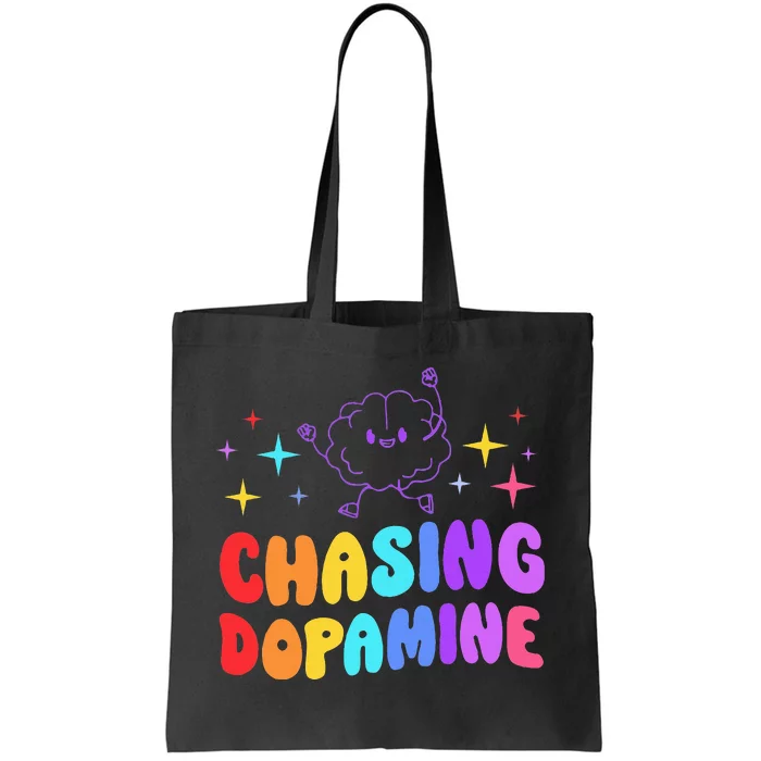 Chasing Dopamine Mental Health Aesthetic Tote Bag