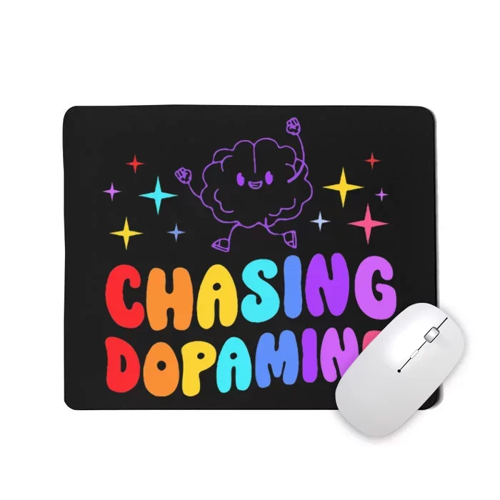 Chasing Dopamine Mental Health Aesthetic Mousepad