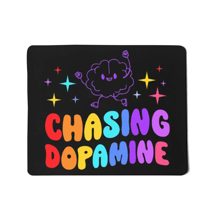 Chasing Dopamine Mental Health Aesthetic Mousepad