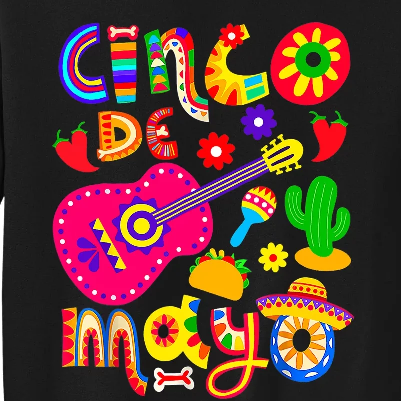 Cinco De Mayo Mexican Fiesta 5 De Mayo Women Men Tall Sweatshirt