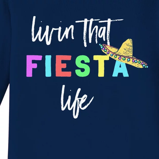 Cinco De Mayo Fiesta Life Design For Teachers And Baby Long Sleeve Bodysuit