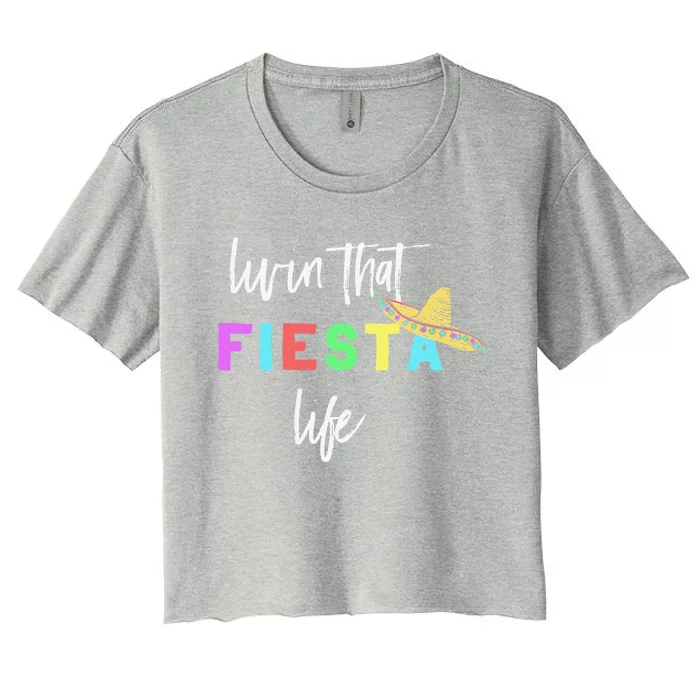 Cinco De Mayo Fiesta Life Design For Teachers And Women's Crop Top Tee