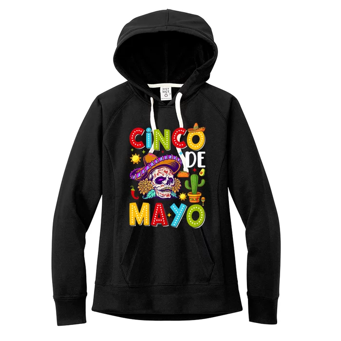 Cinco De Mayo Mexican Fiesta 5 De Mayo For Mexican Women's Fleece Hoodie