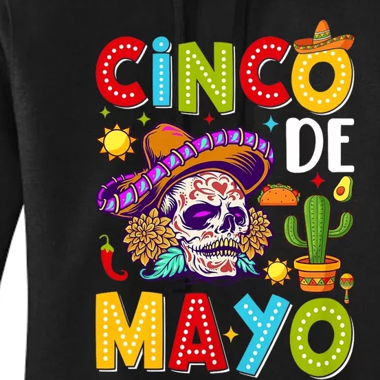 Cinco De Mayo Mexican Fiesta 5 De Mayo For Mexican Women's Pullover Hoodie