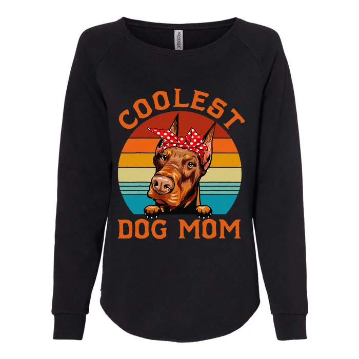 Coolest Dog Mom Doberman Mom Mothers Day Dog Mama Womens California Wash Sweatshirt