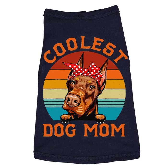 Coolest Dog Mom Doberman Mom Mothers Day Dog Mama Doggie Tank