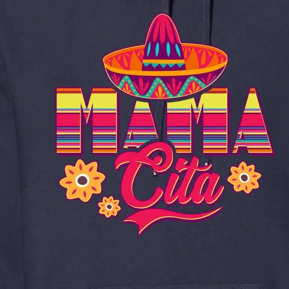 Cinco De Mayo Mama Cita Premium Hoodie