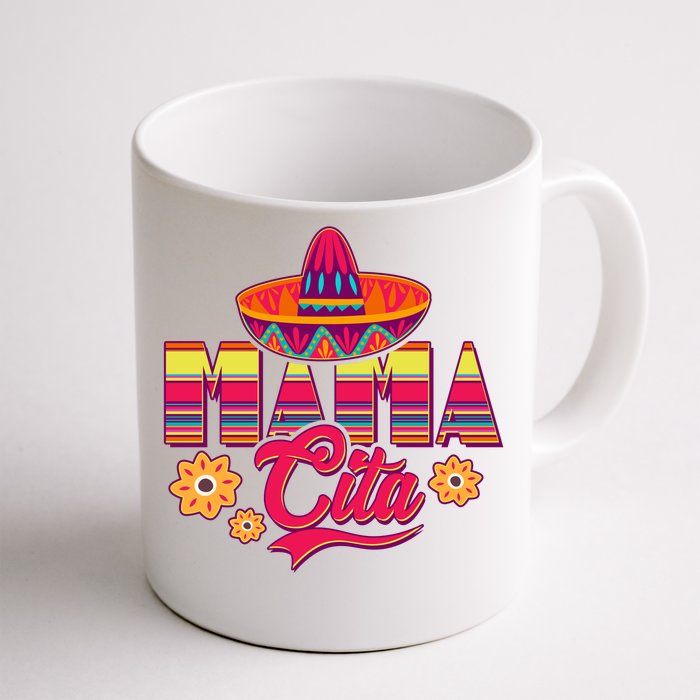 Cinco De Mayo Mama Cita Front & Back Coffee Mug