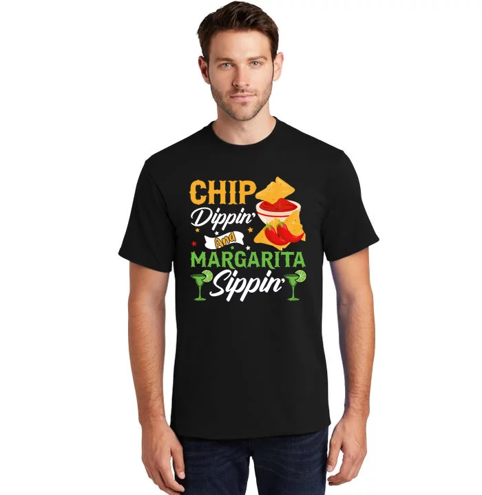 Cinco De Mayo Chip Dippin And Margarita Sippin Tall T-Shirt