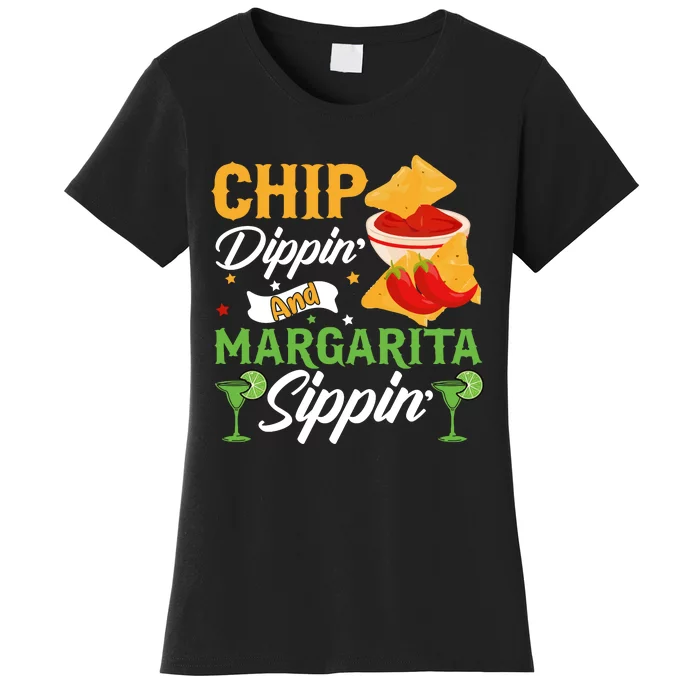 Cinco De Mayo Chip Dippin And Margarita Sippin Women's T-Shirt