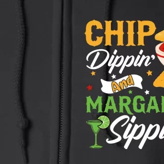 Cinco De Mayo Chip Dippin And Margarita Sippin Full Zip Hoodie