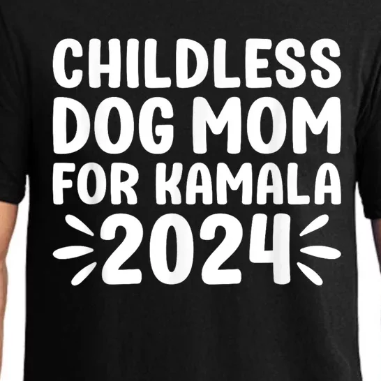 Childless Dog Mom For Kamala 2024 Pajama Set