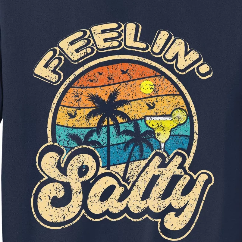 Cinco De Mayo Feeling Salty Gifts Margarita Sweatshirt