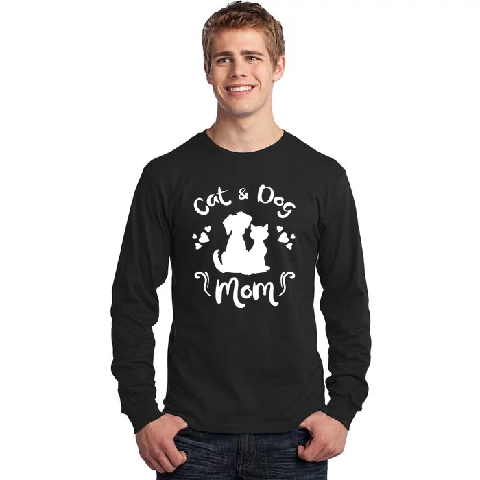 Cat & Dog Mom Tee Cat Mom Kitty Puppy Lover Owner Fan Gift Pullover Hoodie Tall Long Sleeve T-Shirt