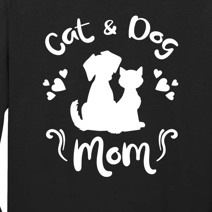 Cat & Dog Mom Tee Cat Mom Kitty Puppy Lover Owner Fan Gift Pullover Hoodie Tall Long Sleeve T-Shirt