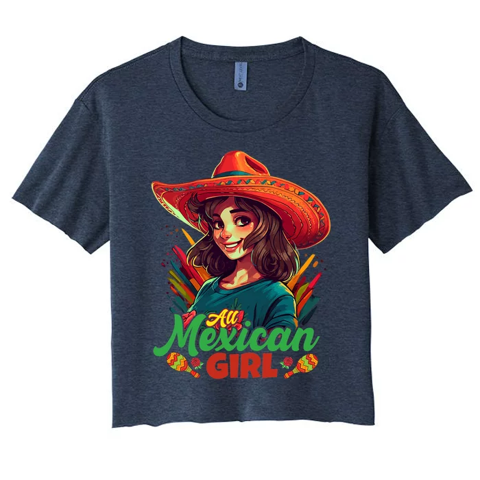 Cinco De Mayo All Mexican Gir_l Women's Crop Top Tee