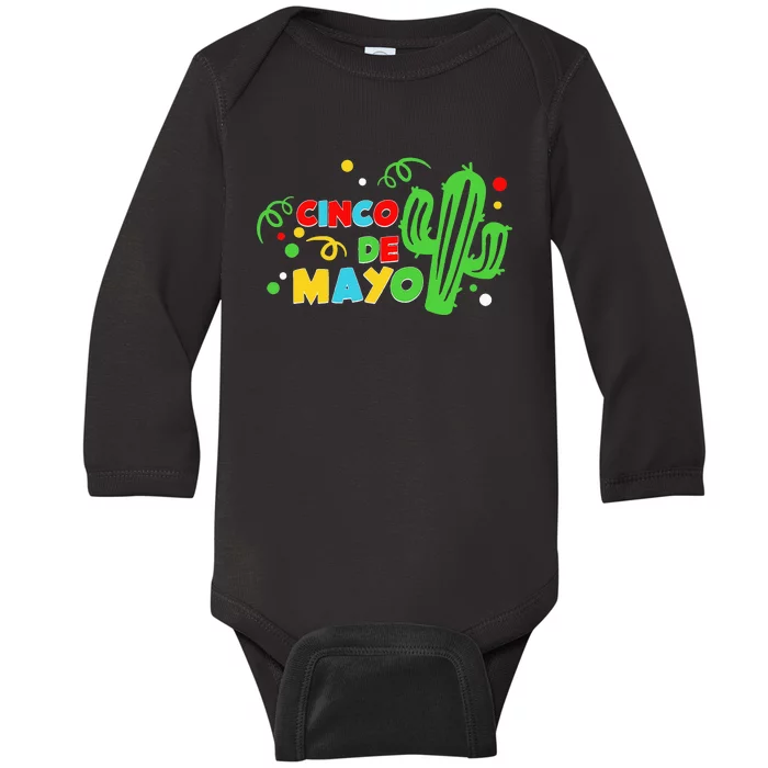 Cinco De Mayo Cactus Happy Cinco De Mayo Mexican Baby Long Sleeve Bodysuit