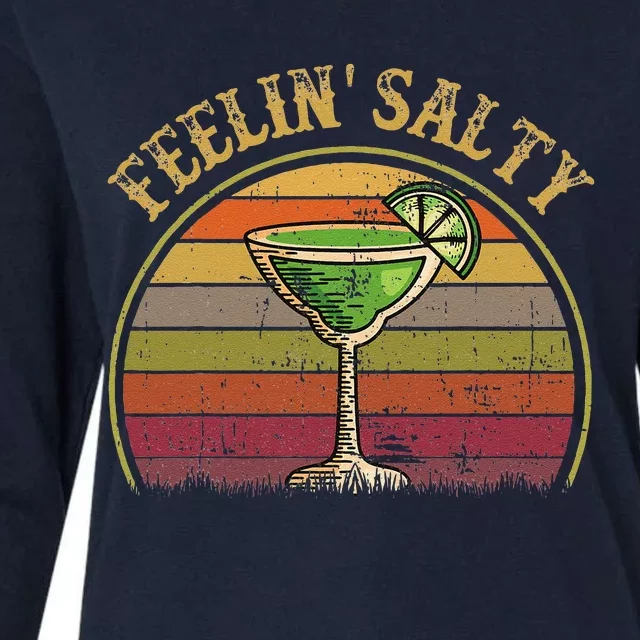 Cinco De Mayo Feeling Salty Funny Gift Margarita Womens Cotton Relaxed Long Sleeve T-Shirt