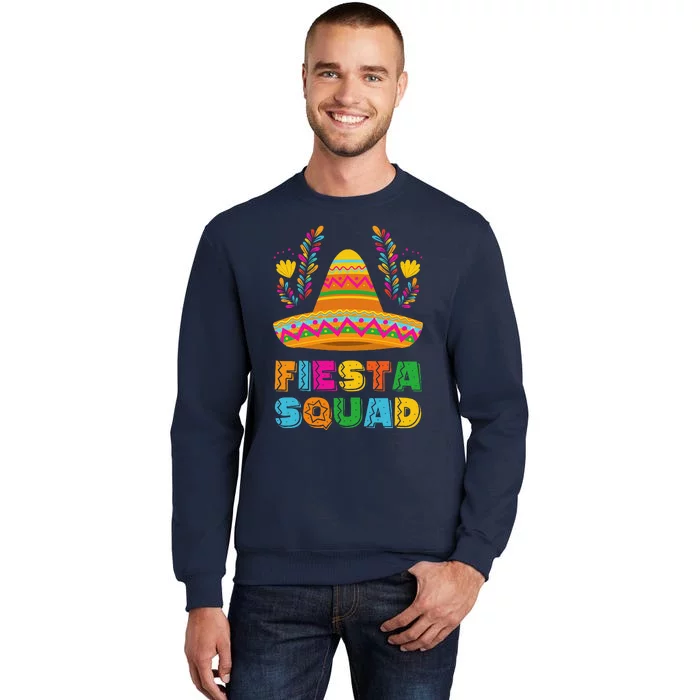 Cinco De Mayo Fiesta Squad Family Matching Group Tall Sweatshirt