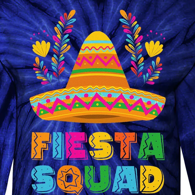 Cinco De Mayo Fiesta Squad Family Matching Group Tie-Dye Long Sleeve Shirt