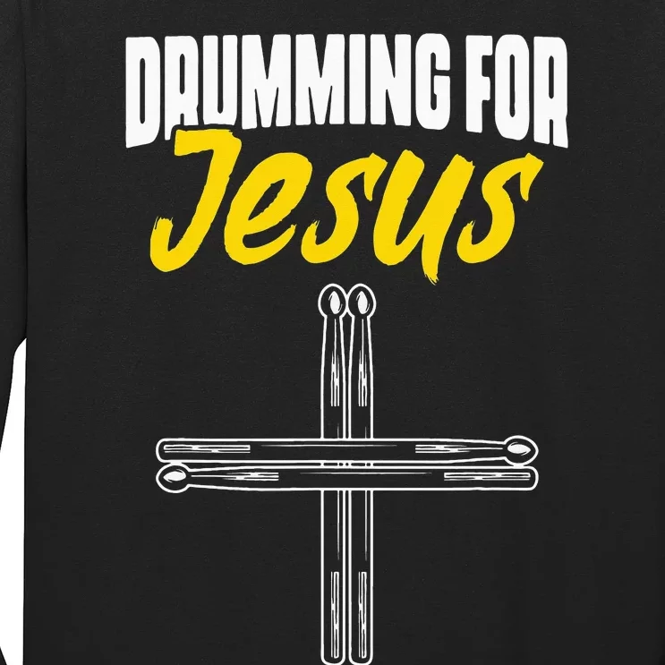 Christian Drummer Musician Percussionist Drum Player Worship Long Sleeve Shirt