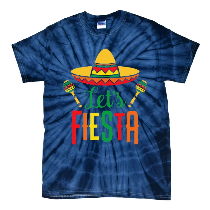 Cinco De Mayo Let's Fiesta Cactus Sombrero Hat Funny Gift Tie-Dye T-Shirt