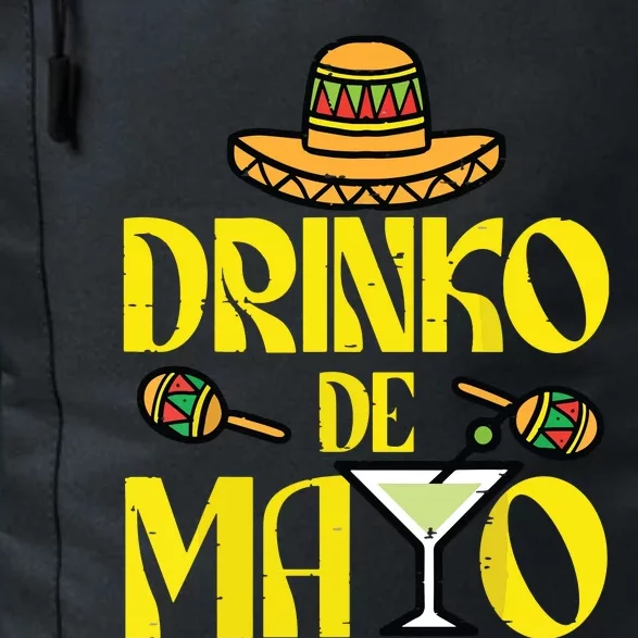 Cinco De Mayo Shirts Drinko De Mayo Fiesta Mexican Party Daily Commute Backpack