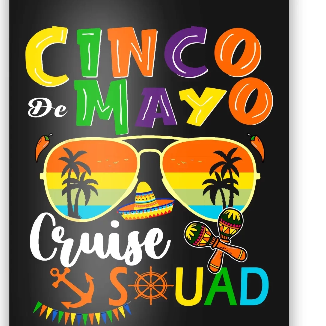 Cinco De Mayo Cruise Squad 2024 Summer Vacation Poster