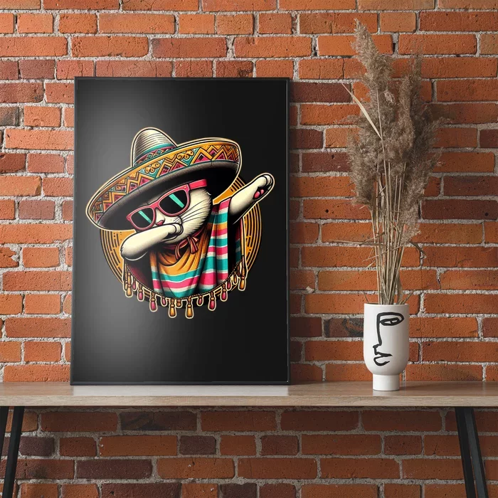 Cinco De Mayo Cat Dabbing Poncho Sombrero Mexican Fiesta Poster