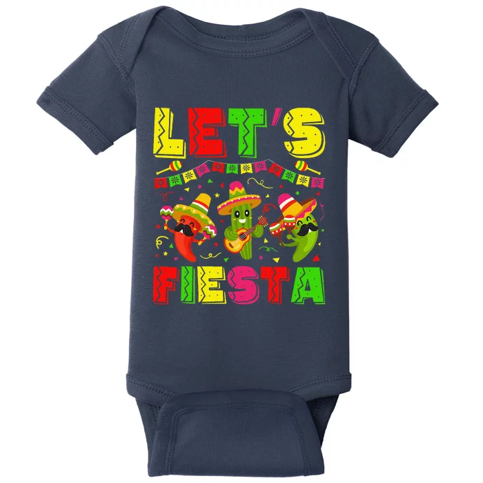 Cinco De Mayo Lets Fiesta Squad 5 De Mayo Mexican Fiesta Baby Bodysuit