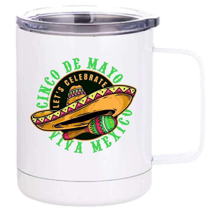 Cinco De Mayo Viva Mexico Front & Back 12oz Stainless Steel Tumbler Cup