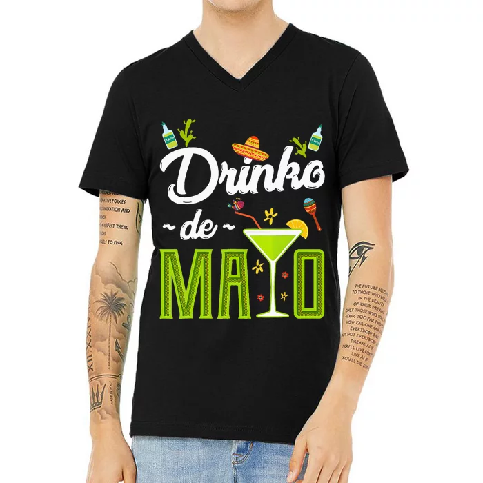 Cinco De Mayo Drinko De Mayo Fiesta Mexican Party V-Neck T-Shirt