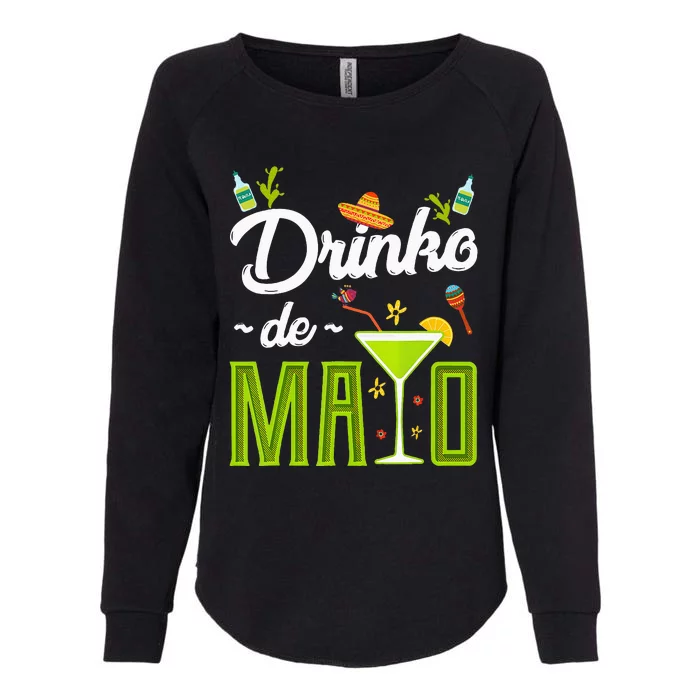 Cinco De Mayo Drinko De Mayo Fiesta Mexican Party Womens California Wash Sweatshirt