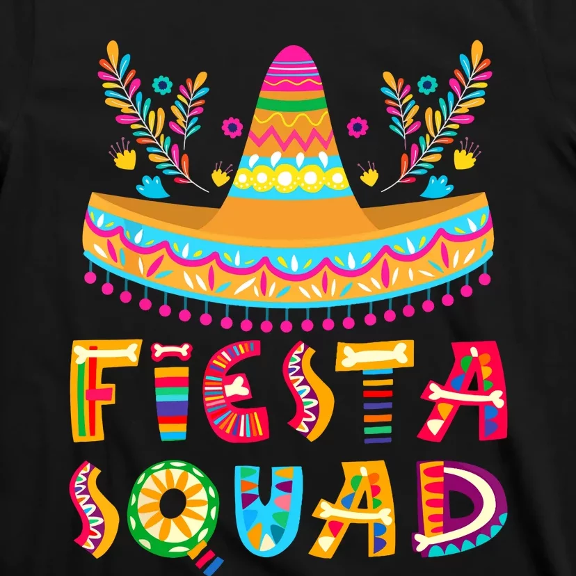 Cinco De Mayo Fiesta Squad Mexican Party Cinco De Mayo T-Shirt