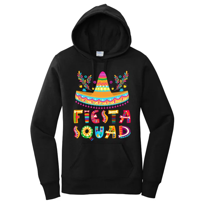 Cinco De Mayo Fiesta Squad Mexican Party Cinco De Mayo Women's Pullover Hoodie