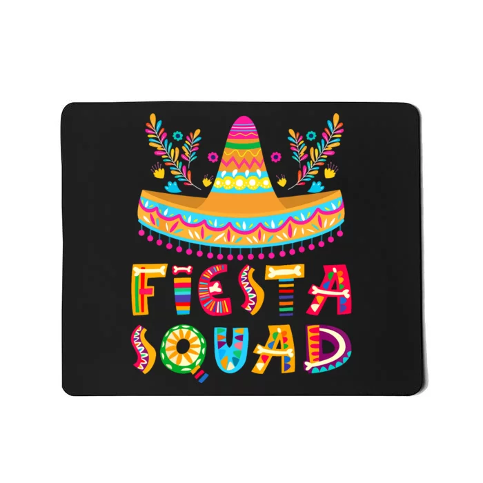 Cinco De Mayo Fiesta Squad Mexican Party Cinco De Mayo Mousepad