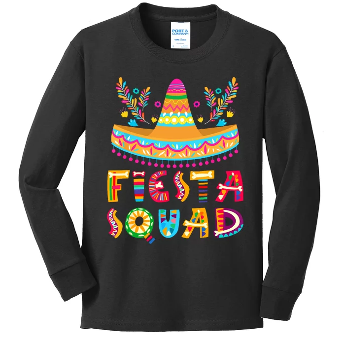 Cinco De Mayo Fiesta Squad Mexican Party Cinco De Mayo Kids Long Sleeve Shirt