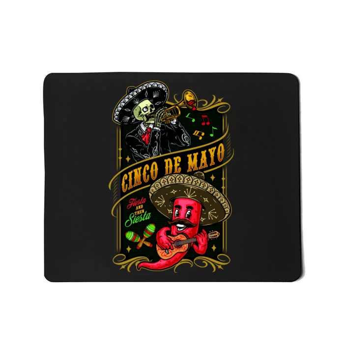 Cinco De Mayo Fiesta And Then Siesta Skeleton Pepper Music Mousepad