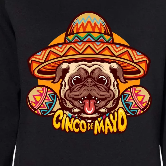 Cinco De Mayo Cute Pug Womens California Wash Sweatshirt