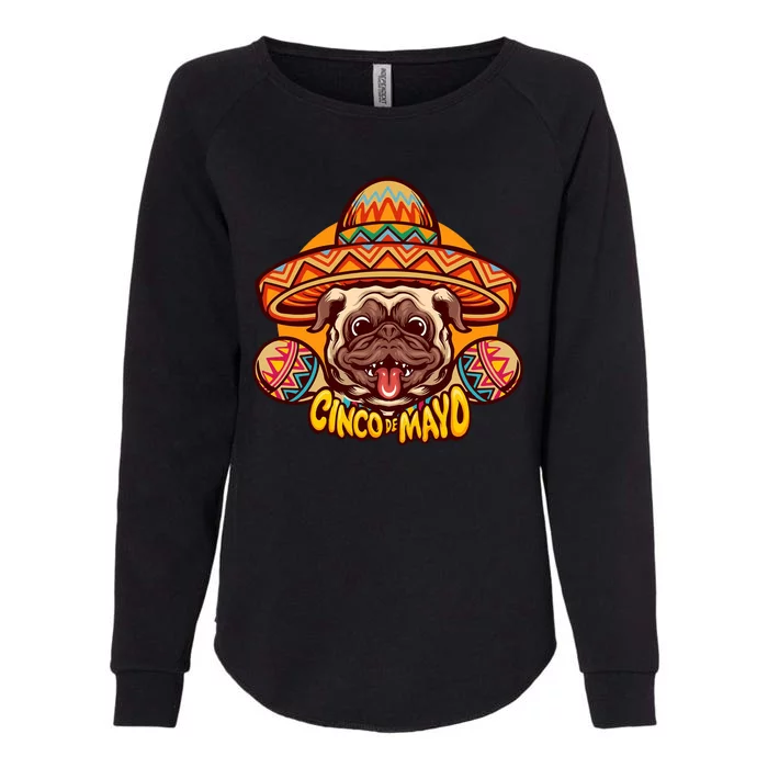 Cinco De Mayo Cute Pug Womens California Wash Sweatshirt