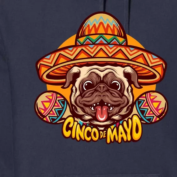 Cinco De Mayo Cute Pug Premium Hoodie