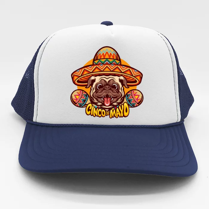 Cinco De Mayo Cute Pug Trucker Hat