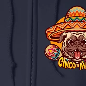 Cinco De Mayo Cute Pug Full Zip Hoodie